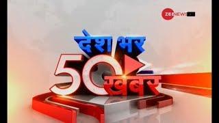 News 50: Watch top 50 news stories of the day