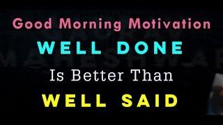 Top 10 Best Good Morning Motivation Quotes To Help Kick Start Every Morning