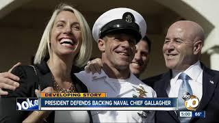 President defends backing Naval Chief Gallagher