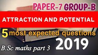 Top 5 geuss questions of Paper 7 group c 2019 || B.Sc maths part 3