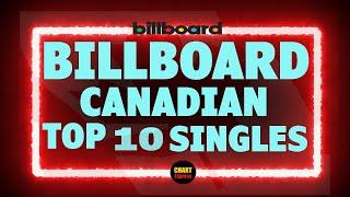 Billboard Top 10 Canadian Single Charts | July 04, 2020 | ChartExpress