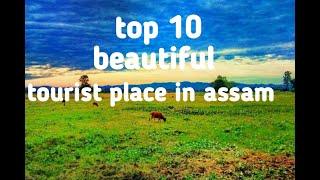 Top 10 most beautiful tourist place in assam