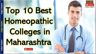 Top 10 Best Homeopathy Colleges in Maharashtra | BHMS College | Unique Creators |