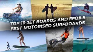 Best Electric surfboards & eFoils Hydrofoils & Motorised surfboards