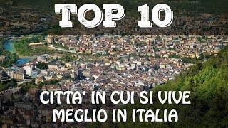 Top 10 città dove si vive meglio in Italia