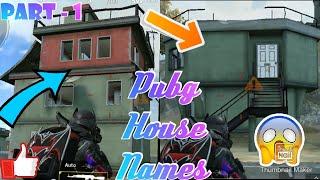 Pubg mobile Top 10 House's Names of Erangel Map | PART -1