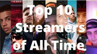 The Top 10 Streamers of All Time