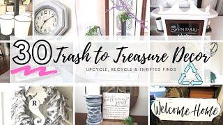 TOP 30 TRASH TO TREASURE HOME DECOR IDEAS | UPCYCLE DIY HOME DECOR | FARMHOUSE HOME DECOR DIY