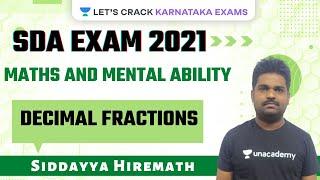 Decimal Fractions | PSI/PC/SDA/ARMY GD | Siddayya Hiremath