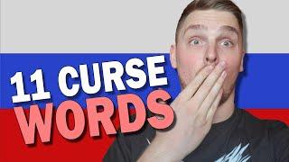 TOP 11 RUSSIAN CURSE WORDS