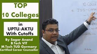 Top 10 Colleges through UPTU/AKTU /cutoffs/Placement