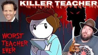 A Teacher Reacts to "MY TEACHER MURDERED SOMEONE"