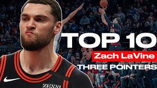 ZACH LAVINE - TOP 10 THREE POINTERS | Chicago Bulls