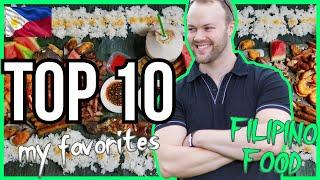 PINOY TOP 10 | MY FAVORITE FILIPINO FOOD