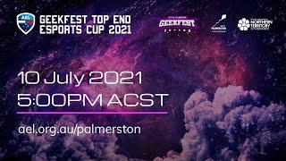 Geekfest Top End Esports Cup 2021