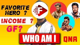 1st QNA Video Of Top 10 Facts, YouTube Income ?, GF ?, Favourite Hero ?, Who Am I ?, Social Media