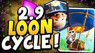 TOP LADDER with 2.9 ULTRA FAST LOON CYCLE DECK! - CLASH ROYALE