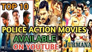 Top 10 POLICE ACTION Movies In Hindi Dubbed On YouTube | NEW MOVIE 2019 | UPDATE 4 MOVIES |