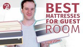 Best Mattress For A Guest Room 2020 - Our Top 6 Beds!