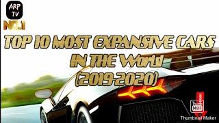 Top 10 MOST EXPANSIVE CARS IN THE World   (2019-2020)