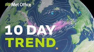 10 Day trend - Changes on the way as the humid air departs 17/06/20