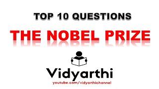 Top 10 GK Questions on the Nobel prize