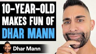 10-Year-Old MAKES FUN OF Dhar Mann, He Lives To Regret It | Dhar Mann