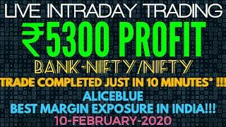 LIVE INTRADAY TRADING|₹5300 PROFIT|BANK-NIFTY|ALICEBLUE|10-FEB-2020|TRADERS CLUB|