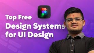 Top Design System in Figma | Figma tutorials | Design Systems for free