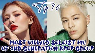 Top 10 Most Viewed Soloist MV of 2nd Generation Kpop Group (10 MV Solo Kpop Grup Generasi 2)