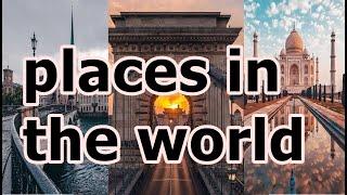places in the world