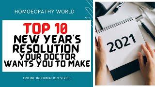 TOP 10 NEW YEAR RESOLUTION YOUR DOCTOR WANTS YOU TO MAKE | 2021 RESOLUTION