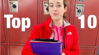 Top 10 things I Hate about High School!