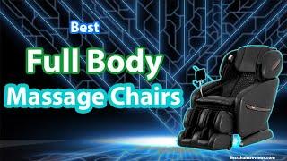 Top 10 Best Full Body Massage Chairs (With Guide)