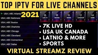 Top IPTV Service in 2021 | Virtual Streamz TV Review