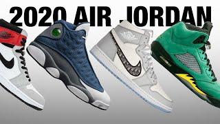 TOP 10 Anticipated AIR JORDAN Sneaker Releases Left in 2020