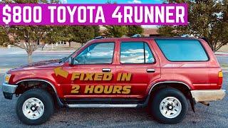 2 HOUR FLIP: FIXING An $800 Toyota 4Runner And SELLING It As Fast As POSSIBLE