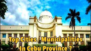 Top 10 Best Municipality/City in Cebu Province