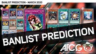 Yu-Gi-Oh! TCG March 2020 Banlist Prediction & Discussion