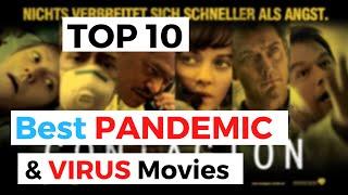 Top 10 Best Virus & Pandemic Movies