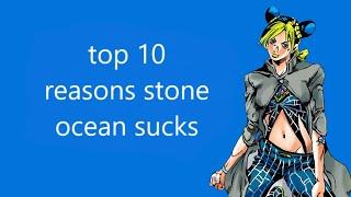 top 10 reasons stone ocean sucks