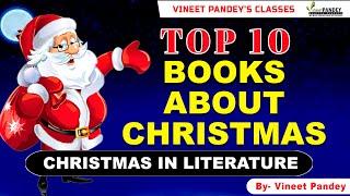 Must Read These Books On Christmas! Top 10 Books on Christmas! Only For Scholars (By Vineet Pandey)