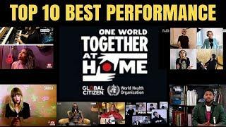 One World: Togther at home - 'TOP 10  BEST HOME  PERFORMANCE'