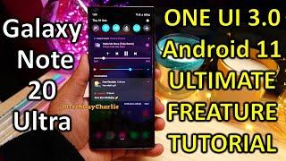 Galaxy Note 20 Ultra Android 11 One UI 3.0 Ultimate Feature Guide