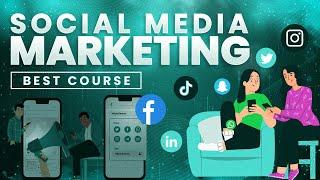 Top 10 Best Social Media Marketing Courses (Free Courses)