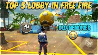 TOP 5 LOBBY IN FREE FIRE 