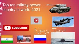 Top 10 Military Power Country In The World 2021(10 desh sabse army power vale 2021