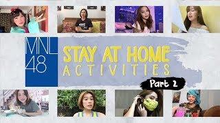 Stay at Home Activities with MNL48 Third Gen Candidates: Part 2