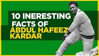 India aur Pakistan, Dono?? Top 10 Facts About Hafeez Kardar