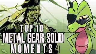 Top 10 Metal Gear Solid Moments